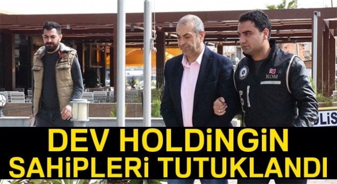 Kırmızıtaş Holding in iki sahibi FETÖ den tutuklandı
